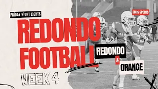 Redondo Union VS Orange | Boys Varsity Football