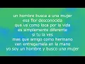 JOSSIE ESTEBAN & LA PATRULLA 15 - UN HOMBRE BUSCA UNA MUJER (LETRA)
