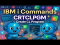 IBM i Commands - CRTCLPGM