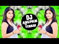 Download Lagu Phool Main Bheju Dil Ye Karta Hai 💗 Dj Remix 💗 Khat Mai Likhu Dil Ye Kehta Hai ❣️ Dj Anupam Tiwari