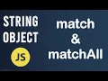 match and matchAll methods String Object In JavaScript