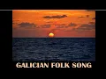 Download Lagu Galician folk song - Tua nai e meiga