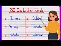 30 Six Letter Words in English Six Letter Words List 30 Six Letter English Words