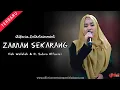 Download Lagu Zaman Sekarang  ||  Ilah Walelah  ||  O.G Alfariz Entertainment