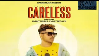 Careless || Laddi Chhajla || Latest Punjabi Song