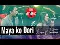 Download Lagu Maya Ko Dori Le | Deepak Bajracharya