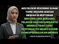 Download Lagu AKU BLOKIR REKENING SUAMI KUBUAT DIA MALU TIDAK BISA BAYAR SAAT DINNER SAMA PELAKOR DAN KELUARGANYA