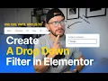 Create a blog post category drop down filter without extra plugins in Elementor