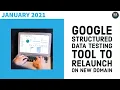 Google Structured Data Testing Tool to Relaunch on New Domain