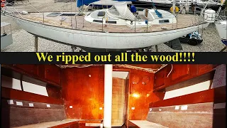 172 : WHAT HAVE WE DONE? Ripped out the inside of our boat! Why?