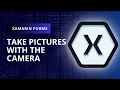 Learn how to use the camera in Xamarin Forms Step by Step Guide