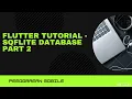 Flutter Tutorial - SQFLITE DATABASE part 2