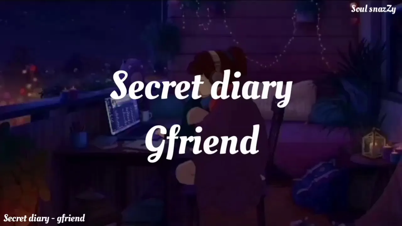GFRIEND - Secret diary (SinB & Yerin) sub indo lirik