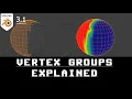 Vertex Groups EXPLAINED Blender 3 1