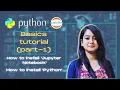 Part-1 How to install Python Jupyter Notebook in easy steps Python - Basics