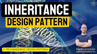 Embedded C Programming Design Patterns Inheritance Pattern