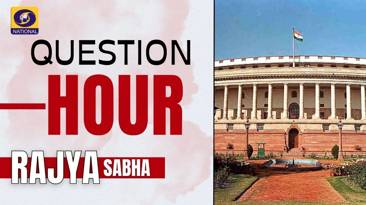 LIVE from Parliament - Question Hour - Rajya Sabha : 14th December 2022