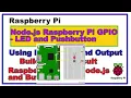 Node js Raspberry Pi GPIO LED and Pushbutton