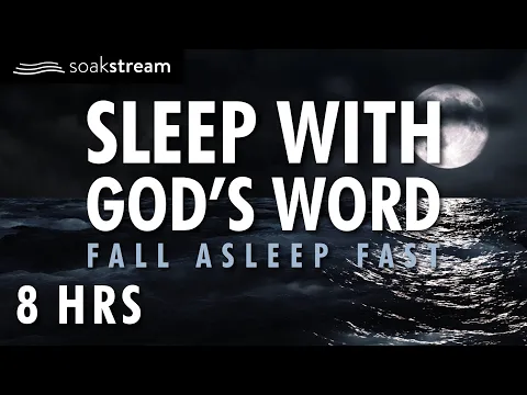 Download MP3 SOAK IN GOD'S PROMISES BY THE OCEAN | SLEEP WITH GOD'S WORD | 100+ Bible Verses For Sleep