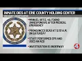 Inmate dies at Erie County Holding Center after medical emergency