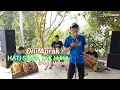 Download Lagu HATI SIAPA TAK LUKA (Poppy Mercury) Cover ONI APRAK KARISTA.