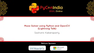 Lightning Talk Maze Solver using Python and OpenCV - Sashank Kakaraparty