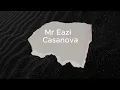 Mr Eazi Casanova Lyrics Video