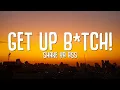 Download Lagu Victoria, Anitta - GET UP B*TCH! shake ya ass (Letra/Lyrics)