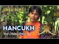 Download Lagu lagu alas Mukad Prata - HANCUKH❗Kutacane Aceh Tenggara