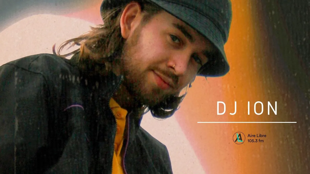 DJ ION | Aire Libre 105.3 fm DJ ION | Aire Libre 105.3 fm