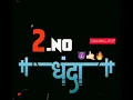 Download Lagu 👉 2 Number dhanda watsap status video...💯