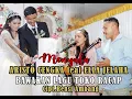 Download Lagu MENYALA!!ARISTO CENGKA Feat. ELLA JELAHA BAWAKAN LAGU TOKO RACAP CIPT RENSI AMBANG WEDING PARTY WEWO