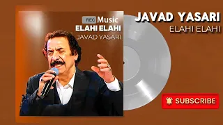 جواد یساری الهی الهی Javad Yasari Elahi Elahi 
