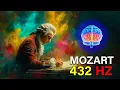 Mozart Effect at 432Hz | Classical Music for Studying and Concentration