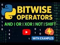 V-12 Python Bitwise Operators Explained with Examples AND OR XOR NOT Shift Operators