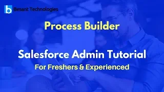 Process Builder | Salesforce Admin Tutorial