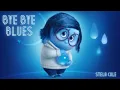 Bye Bye Blues - Stela Cole (lyrics in the description)