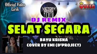 Download DJ REMIX SELAT SEGARA - BAYU KRISNA MP3
