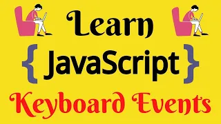 JavaScript Lecture - 29 Keyboard Events