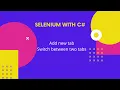 Open new tab with JavaScript in Selenium C Diff Bet Close and Quit Switch Between Two Tabs