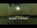 Download Lagu daylight x daylight (mashup) | David Kushner