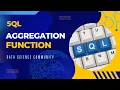 Aggregation functions in SQL SQL tutorial for Beginners