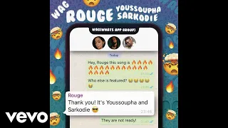 rouge w a g official audio ft sarkodie youssoupha