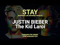 Download Lagu Justin Bieber and The Kid Laroi - Stay ( KARAOKE with BACKING VOCALS )