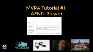 MVPA Tutorial AFNI s 3dsvm