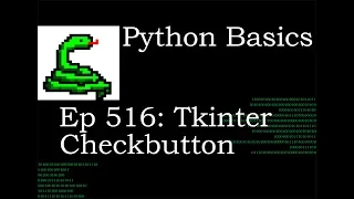 Python Basics Tkinter TTK Checkbutton