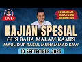Download Lagu Live Streaming Ceramah Gus Baha Malam Kelahiran Nabi Muhammad SAW Malam Kamis 10 September 2025