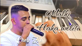 الشاب زاكي مالكي هاكا وليتي Cheb Zaki Malki Haka Waliti Org Piano 