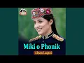 Download Lagu Miki o Phonik