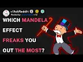 Which mandela effect freaks you out the most